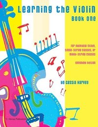 bokomslag Learning the Violin, Book One: Expanded Edition