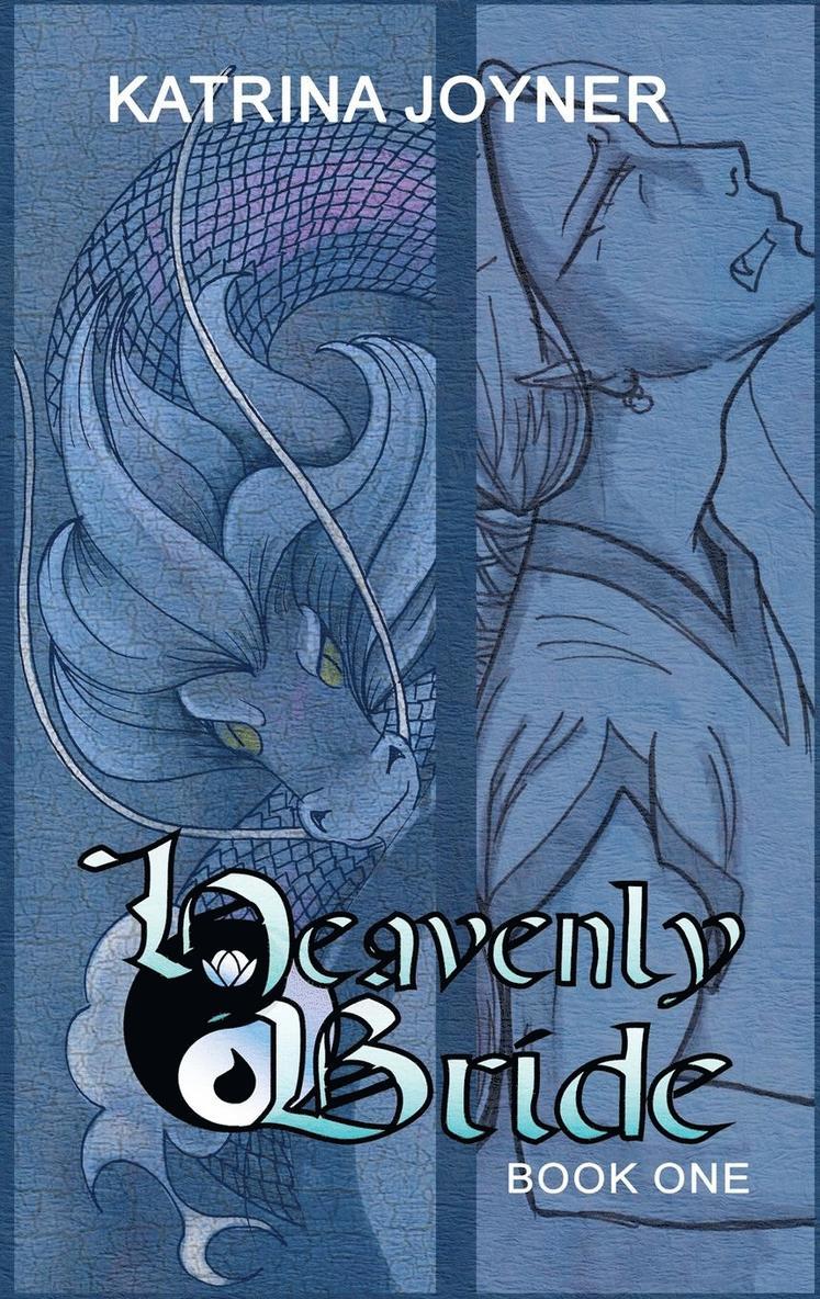 Heavenly Bride Book 1