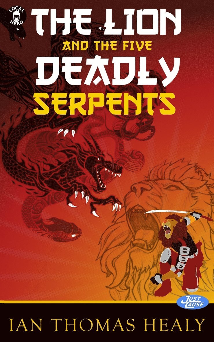 Lion and the Five Deadly Serpents