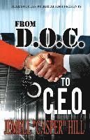 From D.O.C To C.E.O 1