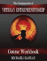 bokomslag The Fundamentals of Veteran Entrepreneurship: Course Workbook