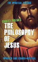 bokomslag The Philosophy of Jesus