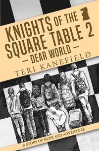 bokomslag Knights of the Square Table 2: Dear World