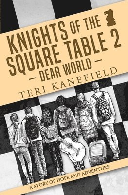 Knights of the Square Table 2: Dear World 1