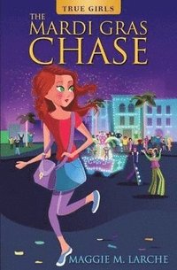 bokomslag Mardi Gras Chase