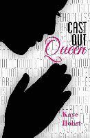 Cast Out Queen 1