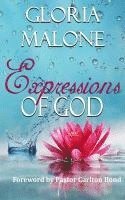 Gloria Malone - Expressions of God, Häftad
