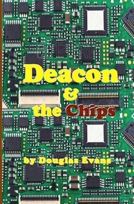 Deacon & the Chips 1