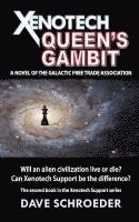 bokomslag Xenotech Queen's Gambit: A Novel of the Galactic Free Trade Association