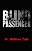 Blind Passenger 1