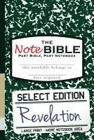 bokomslag The NoteBible: Select Edition - New Testament Revelation