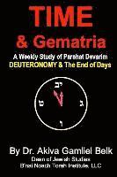 bokomslag Time And Gematria: Deuteronomy