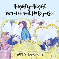 Sandy Rakowitz - Nighty-Night Liza-Loo and Haley-Boo, Häftad