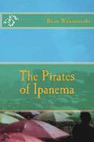 bokomslag The Pirates of Ipanema