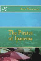 The Pirates of Ipanema 1