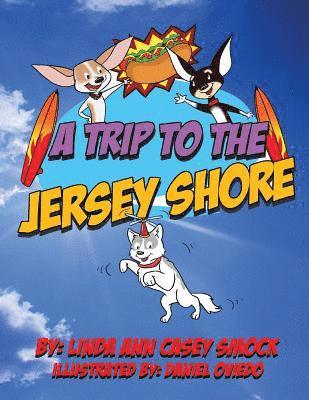 A Trip to the Jersey Shore 1