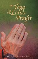 The Yoga of the Lord's Prayer