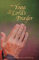 The Yoga of the Lord's Prayer 1