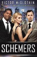 Schemers: Blackmail Never Felt So Good 1