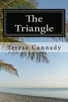 Teresa L. Cannady - The Triangle, Häftad