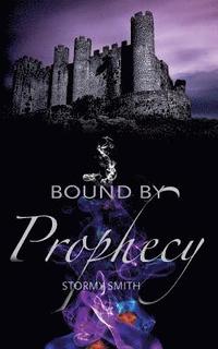 bokomslag Bound by Prophecy