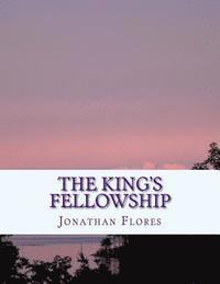 bokomslag The King's Fellowship: A Layman's Guide to Christian Teaching