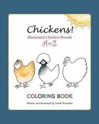 bokomslag Chickens! Illustrated Chicken Breeds A to Z Coloring Book