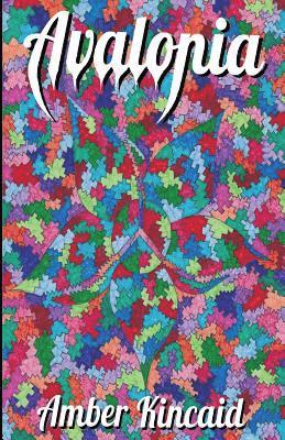 Amber Kincaid - Avalonia, Häftad