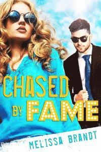 Chased by Fame 1