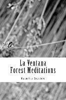 bokomslag La Ventana: (Forest Meditations)