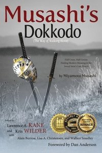 bokomslag Musashi's Dokkodo (the Way of Walking Alone)