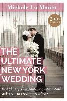 bokomslag The Ultimate New York Wedding: Everything you need to know about getting married in New York
