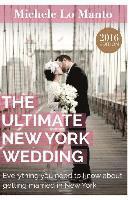 The Ultimate New York Wedding: Everything you need to know about getting married in New York 1