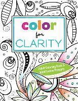 bokomslag Color for Clarity: Adult Coloring Book & Meditation Prompts