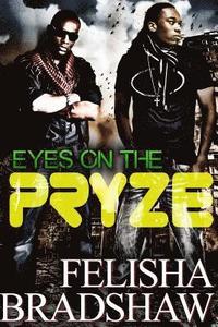 bokomslag Bradshaw, F: EYES ON THE PRYZE