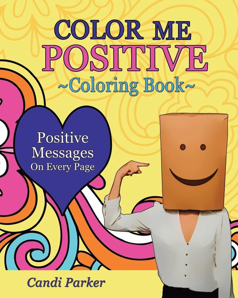 Color Me Positive 1