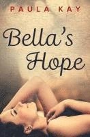bokomslag Bella's Hope