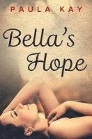 Bella's Hope 1