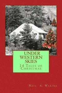 bokomslag Under Western Skies: 14 Tales of Christmas