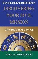 Michael Brady, Linda Brady - Discovering Your Soul Mission: New Rules for a New Age, Häftad
