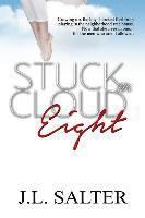 Stuck on Cloud Eight 1