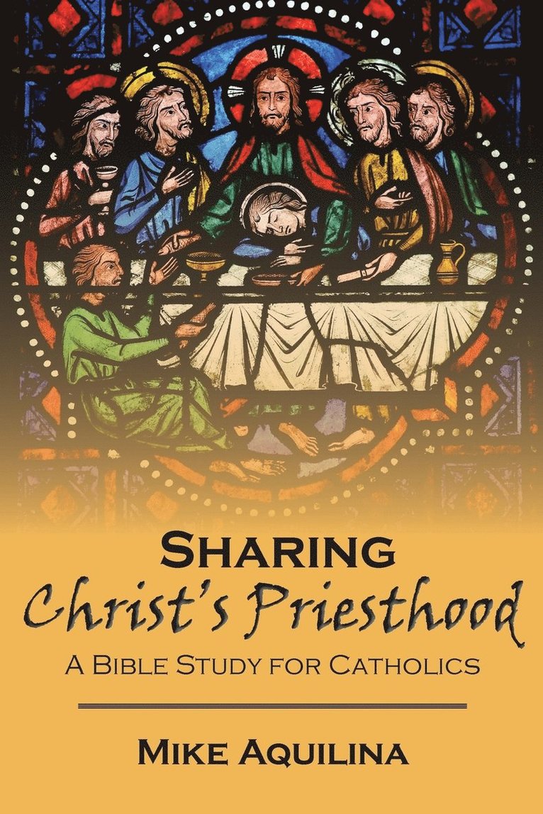 Sharing Christ's Priesthood 1