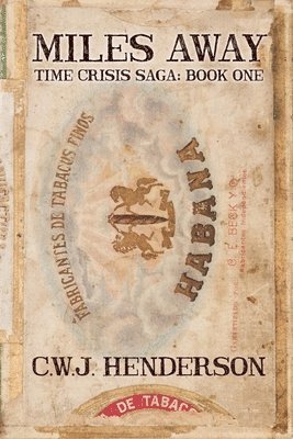C W J Henderson, C. W. J. Henderson, C.W.J. Henderson - Miles Away, Häftad