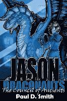 bokomslag Jason and the Draconauts: The Council of Ancients