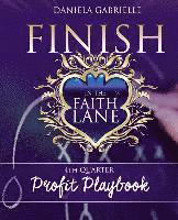 bokomslag Finish In The Faith Lane: 4th Quarter Profit Playbook