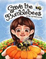 bokomslag Save the Bumblebees: Lucky saves the Bumblebees