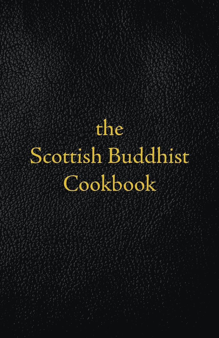 Scottish Buddhist Cookbook 1