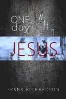 bokomslag One Day with Jesus