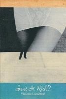 Victoria Looseleaf - Isn't It Rich?: A Novella In Verse, Häftad