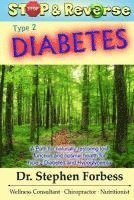 bokomslag Stop and Reverse Type 2 Diabetes: A Path for naturally restoring lost function and optimal health for type 2 Diabetes and Hypoglycemia